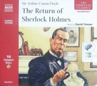 The Return of Sherlock Holmes written by Arthur Conan Doyle performed by David Timson on CD (Unabridged)
